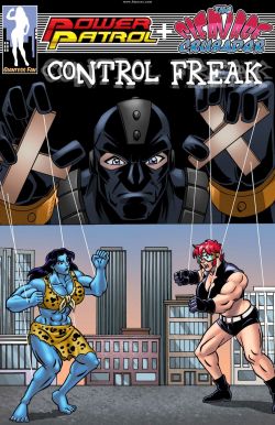 Power Patrol & The Cleavage Crusader (Control Freak)