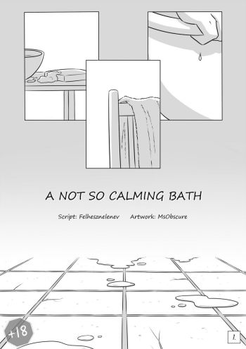 A Not So Calming Bath cover