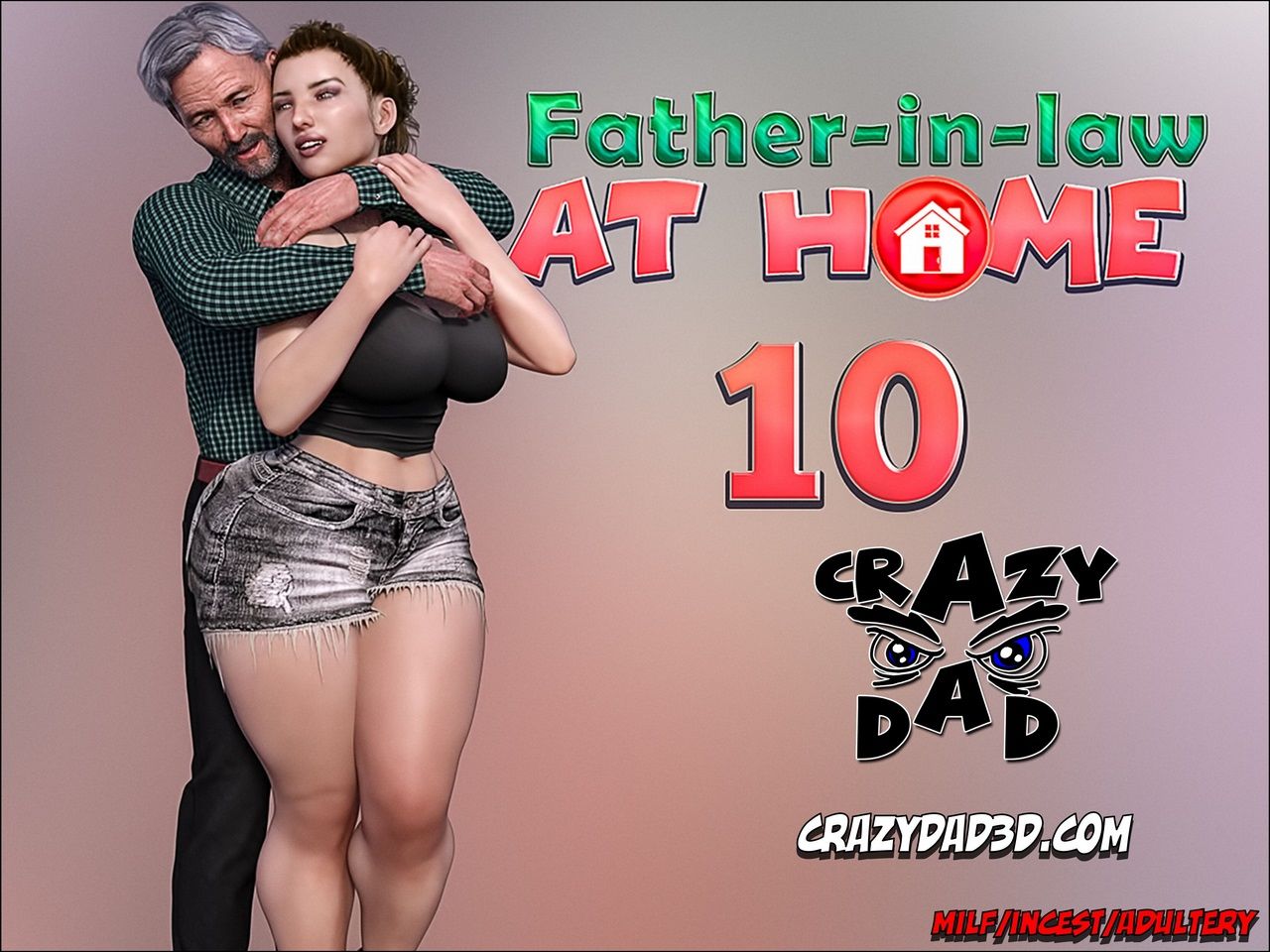 CrazyDad3D - Father In Law At Home 10 page 1