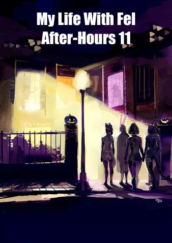 My Life With Fel - After-Hours 11 cover