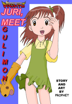 [Prophet] Juri, Meet Guilmon (Digimon)