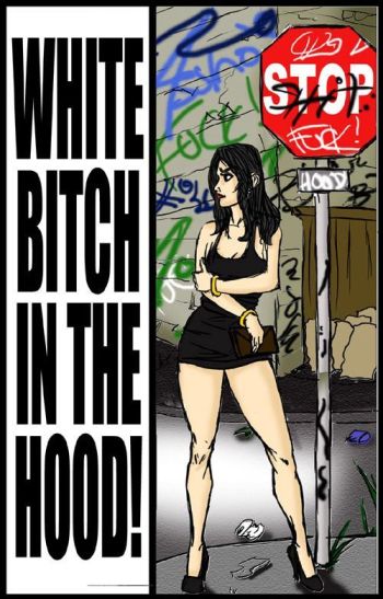 White Bitch In The Hood - illustrated interracial cover