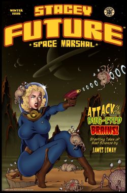 Stacey Future - Space Marshal,James Lemay
