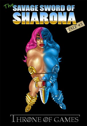 The Savage Sword of Sharona - 3 Throne of Games cover