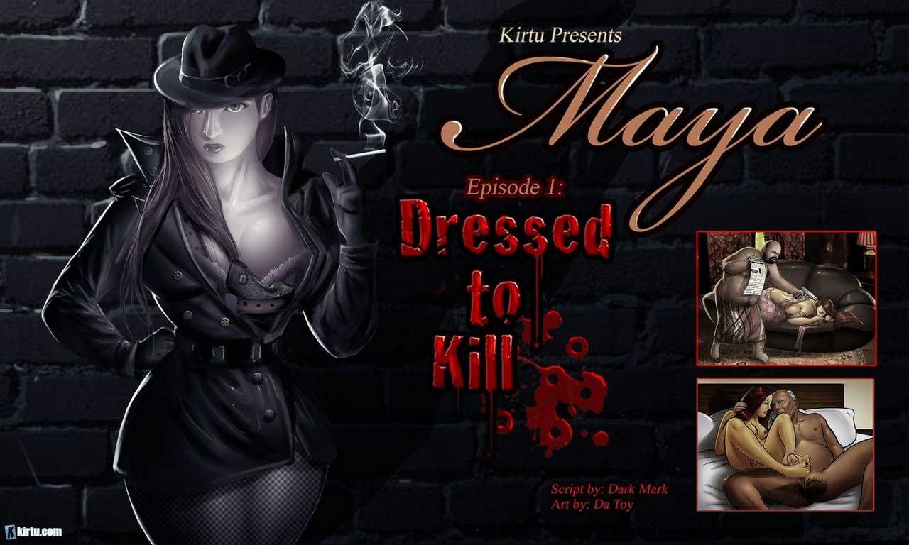 Maya 1 - Dressed To Kill page 1