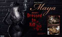 Maya 1 - Dressed To Kill
