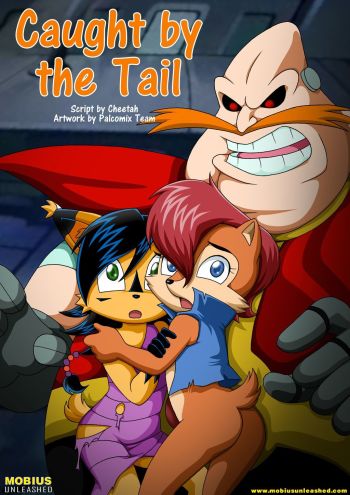 [Mobius Unleashed] Caught By The Tail - Palcomix cover