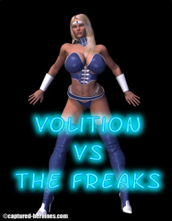 Volition vs The Freaks (Captured Heroines)