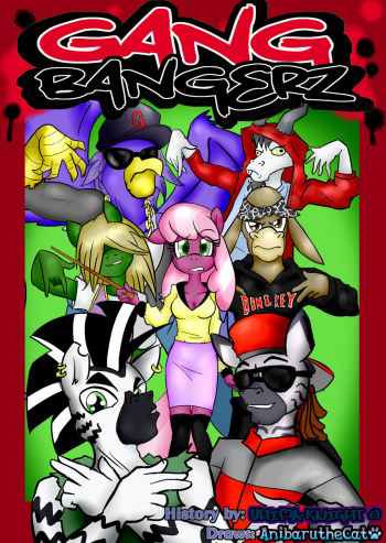 Gang Bangerz My little Pony by AnibarutheCat cover