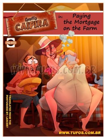 Paying the Mortgage on the Farm Familia Caipira 13 (Tufos) cover