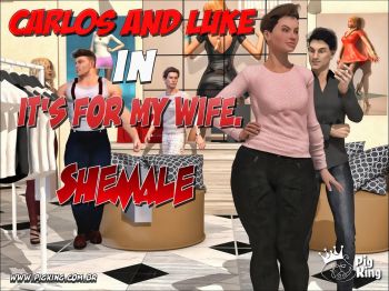 Carlos and Luke Its For My Wife (PigKing) cover