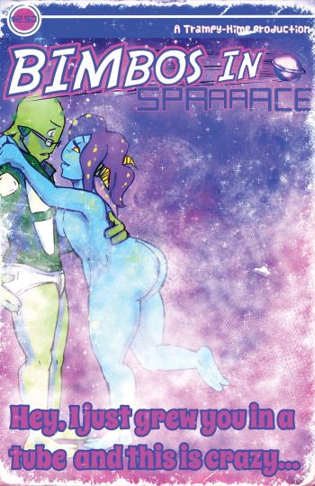 Bimbos in Space #4 This Is Crazy (Trampy-Hime) cover