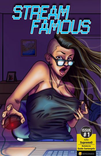 Stream Famous by BotComics cover