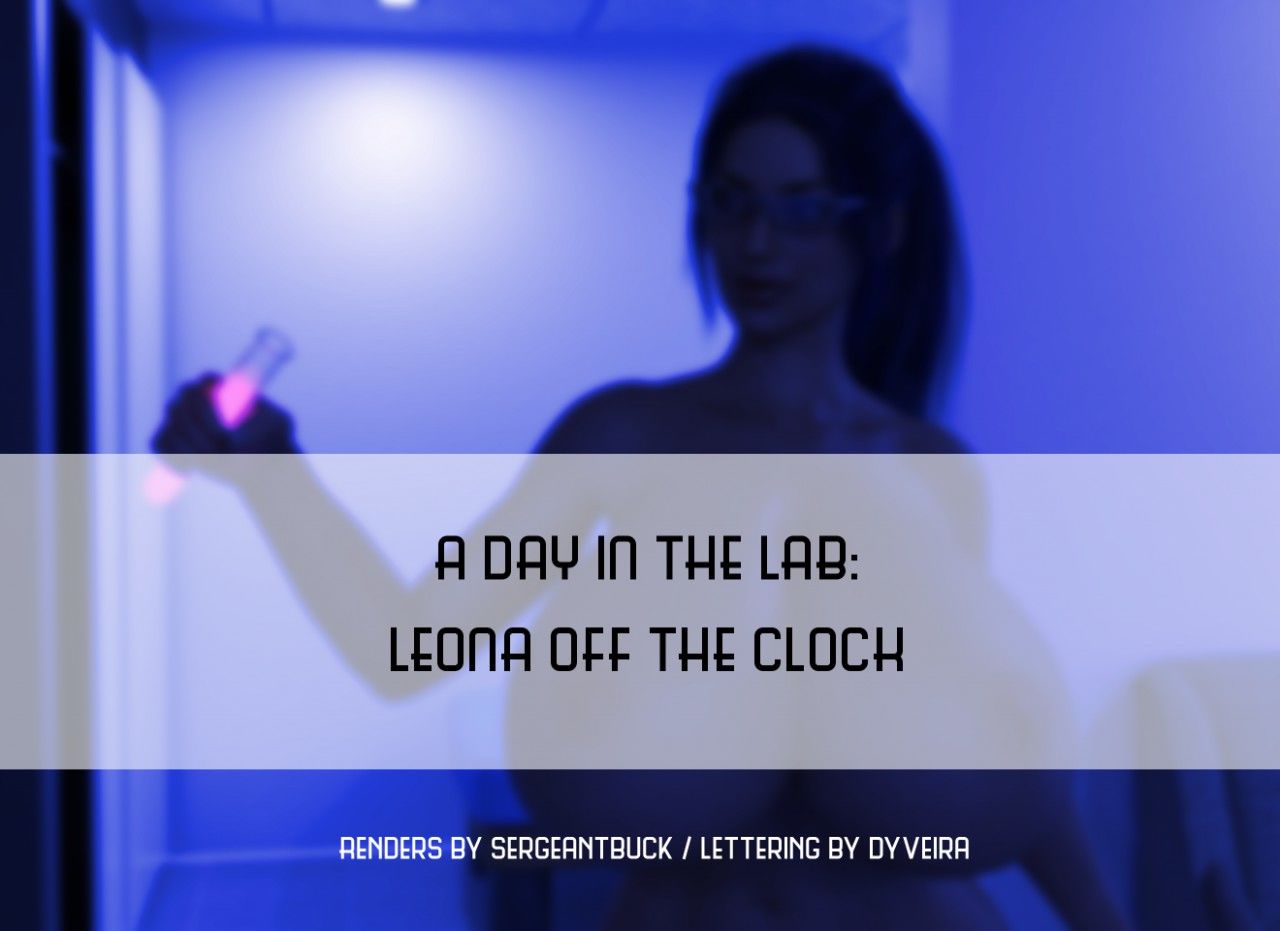 A Day In The Lab - Leona Off The Clock SergeantBuck page 1