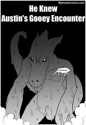 He Knew - Austin's Gooey Encounter cover