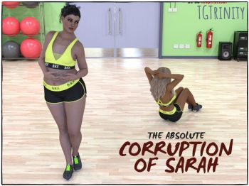 The Absolute Corruption of Sarah - TGTrinity cover