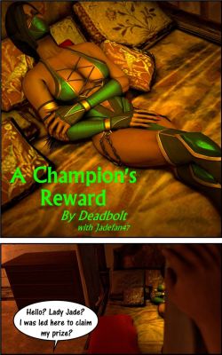 A Champions Reward - Deadbolt