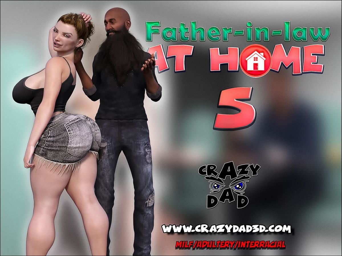 Father-in-Law at Home Part 5 - CrazyDad3D page 1