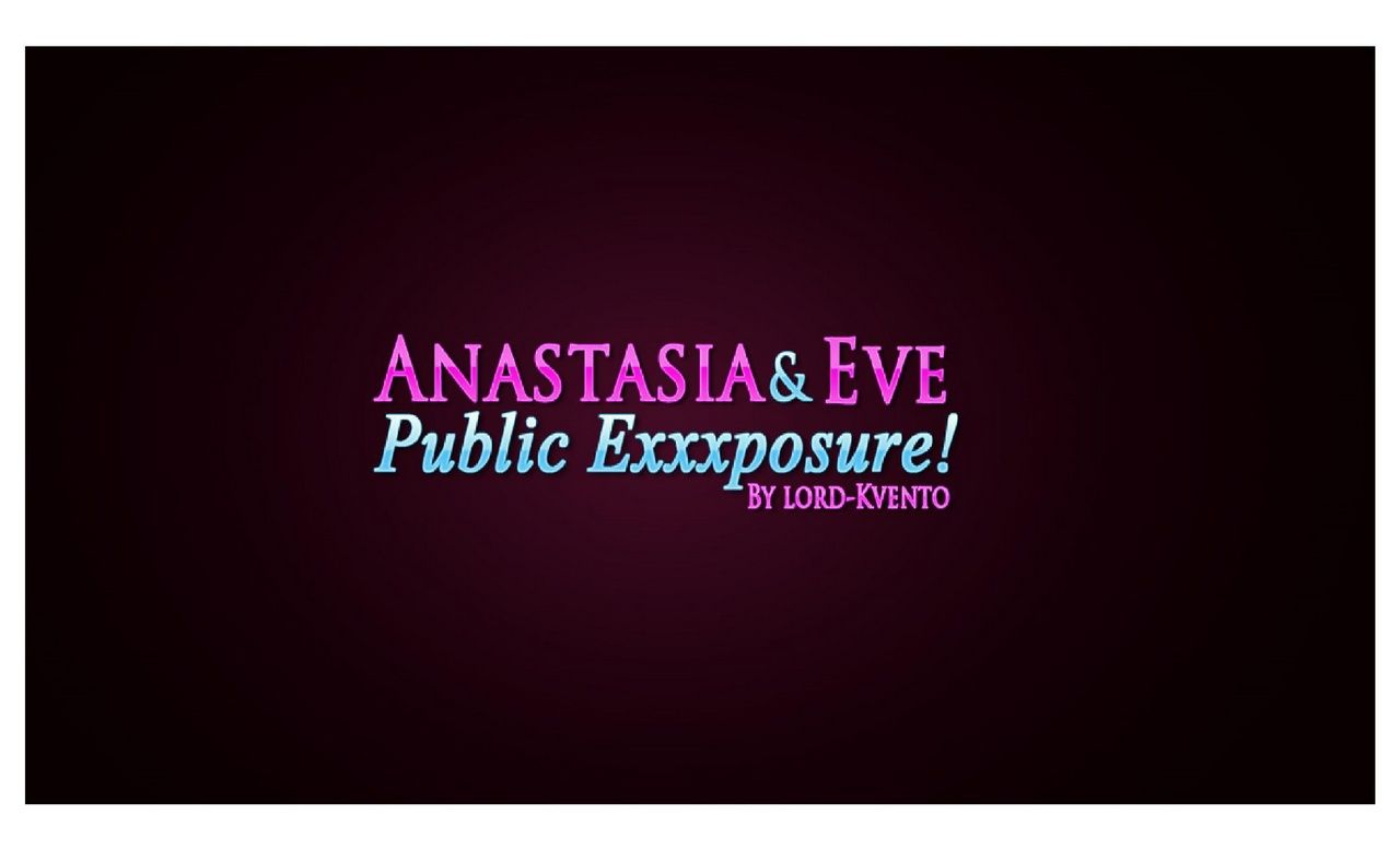 Anastasia & Eve Public Exxxposure page 1