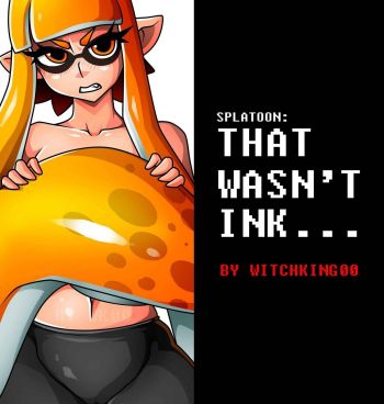 Splatoon - That Wasn't Ink cover