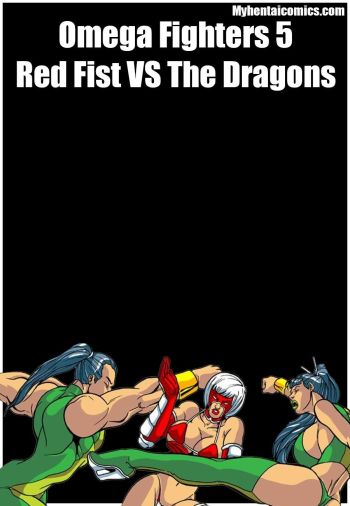Omega Fighters 5 - Red Fist VS The Dragons cover