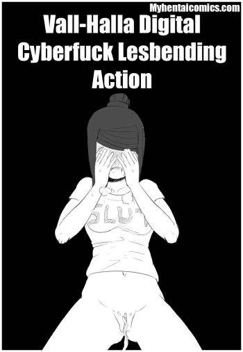 Vall-Halla Digital Cyberfuck Lesbending Action cover